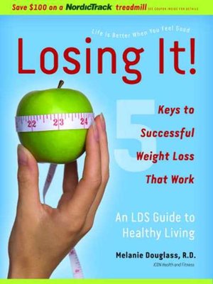 cover image of Losing It!: 5 Keys to Successful Weight Loss That Work